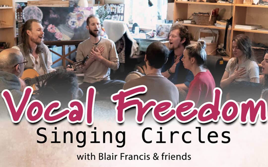 Vocal Freedom Singing Circle