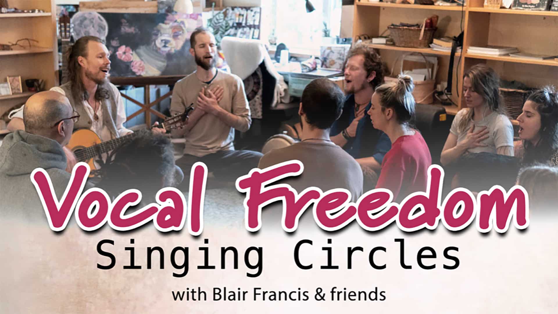 Vocal Freedom Singing Circle