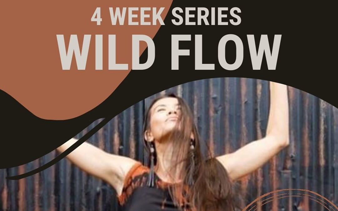Wild Flow Series