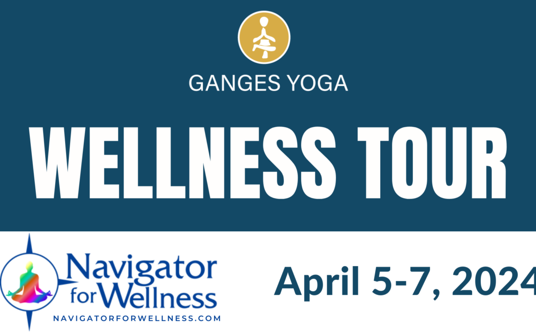 Wellness Tour April 5-7, 2024